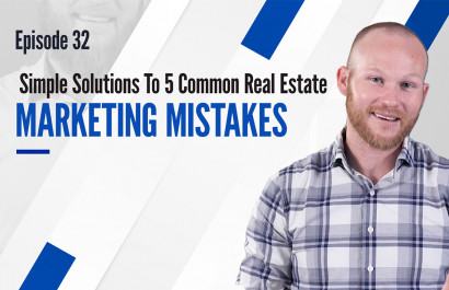 Simple Solutions To 5 Common Real Estate Marketing Mistakes